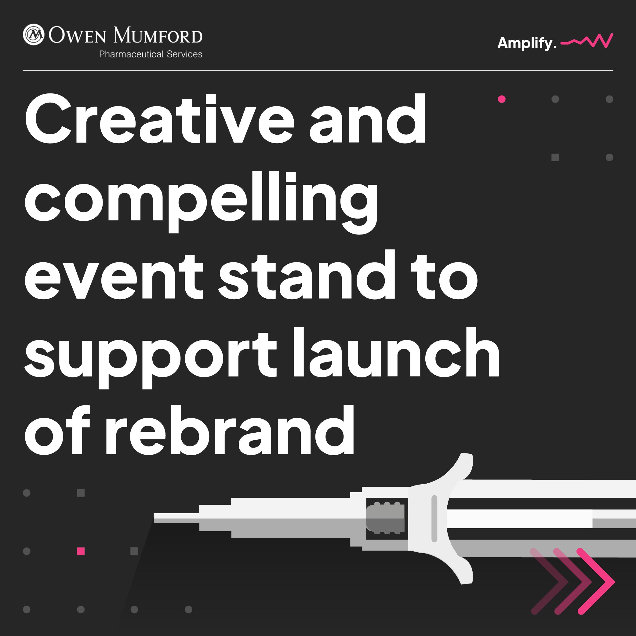 Creative and compelling event stand to support launch of rebrand
